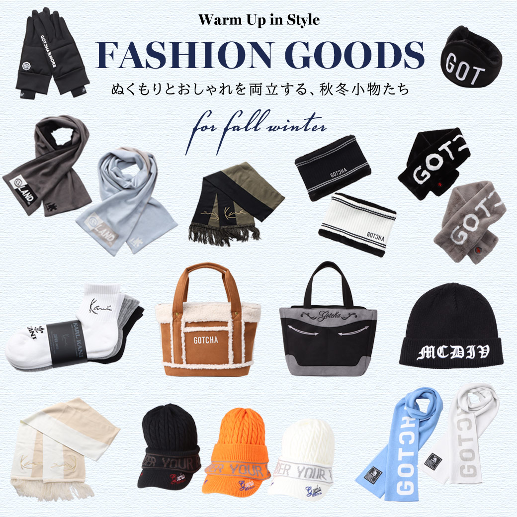 秋冬 小物 FASHION GOODS