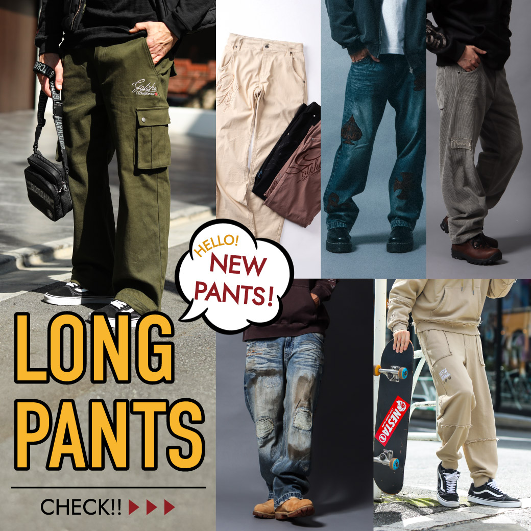 LONG PANTS