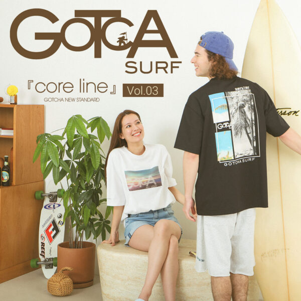 GOTCHA NEW STANDARD「core line」 vol.3