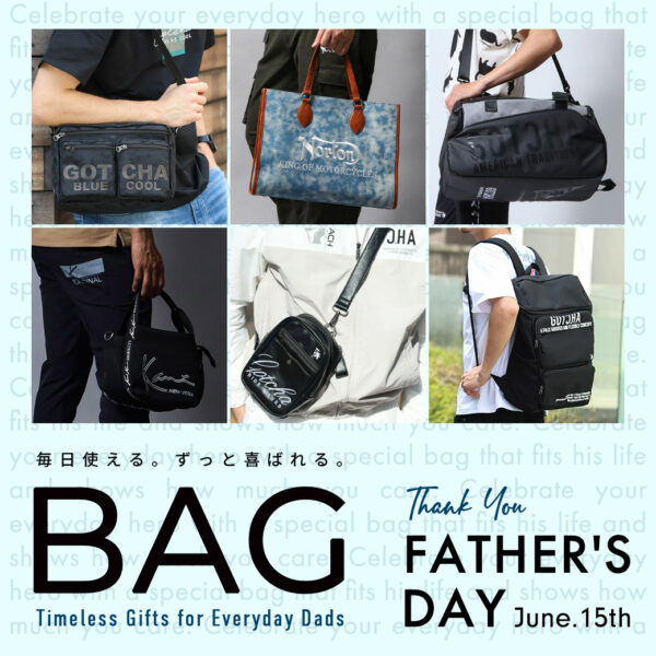 父の日に贈る、とっておきのバッグ Timeless Gifts for Everyday Dads