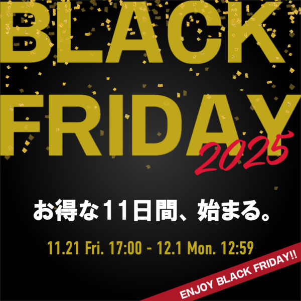 BLACK FRIDAY SPECIAL EVENT -年に1度のお祭りSALE- – PEET ONLINE STORE