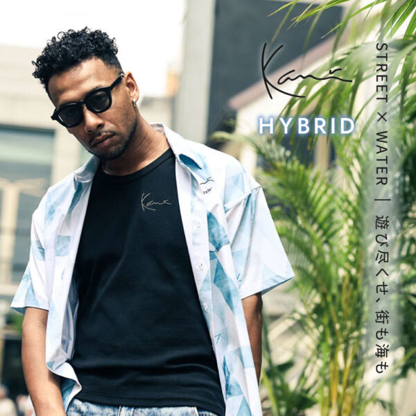 KARL KANI HYBRID – STREET × WATER | 遊び尽くせ、街も海も –
