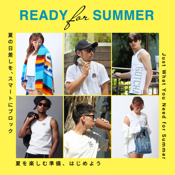 READY FOR SUMMER