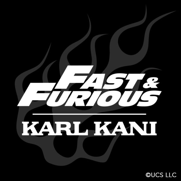【情報解禁】FAST&FURIOUS |KARL KANI  映画「ワイルド・スピード」とKARLKANIのドリームコラボが実現！