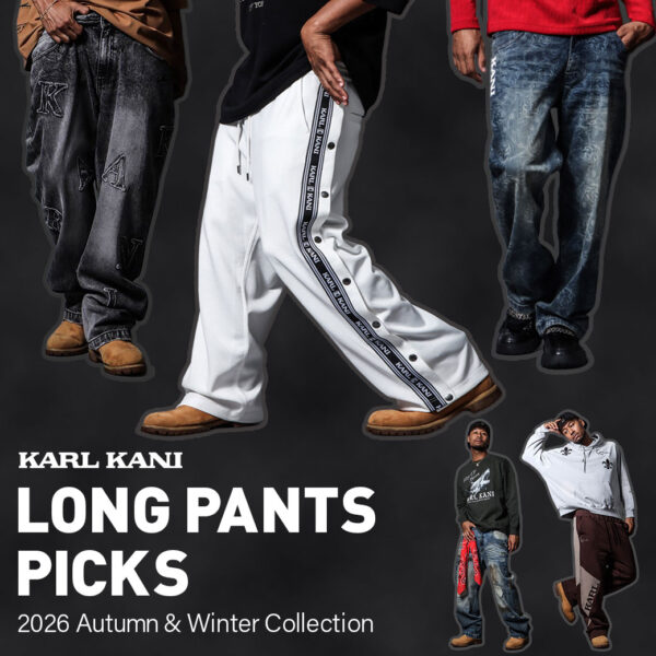 LONG PANTS from Karl Kani